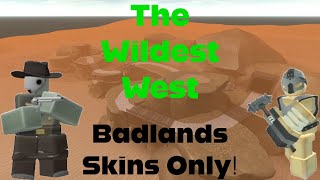 The Wildest West (Badlands Towers Only) | Roblox TDS