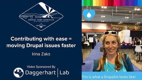 Contributing with ease = moving Drupal issues faster