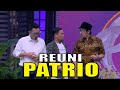 PATRIO Reunian di OVJ | OPERA VAN JAVA (12/12/20) Part 1