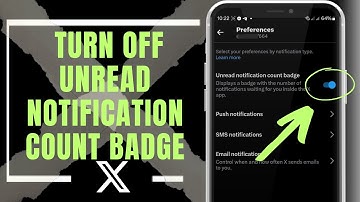 How To Turn Off Unread Notification Count Badge On X Twitter App