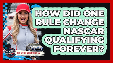 How Did One Rule Change NASCAR Qualifying Forever? - Pit Stop Chronicles