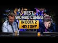 Best 15 Wombo Combos in Dota 2 History