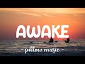 Awake - Secondhand Serenade (Lyrics) 🎵