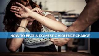 How to Beat a Domestic Violence Charge | DV Lawyer Las Vegas