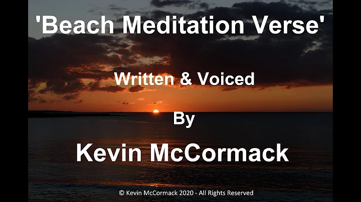 Beach Meditation Verse By Kevin McCormack