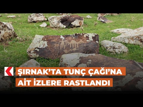 Şırnak’ta Tunç Çağı’na ait izlere rastlandı