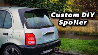 Making a Custom Spoiler for my K11 Micra