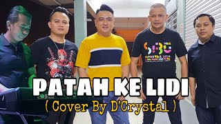 Patah Ke Lidi | Cover by D'Crystal feat Natz JV | Disember 2024