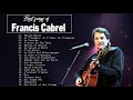 Francis cabrel album complet  best of francis cabrel  francis cabrel le meilleur