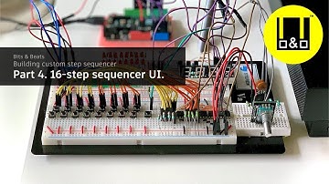 Building custom step sequencer: Part 4. 16-step sequencer UI.