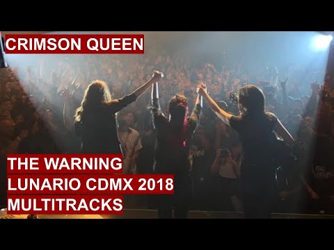 The Warning - Crimson Queen - Live At Lunario 2018 - Multitracks