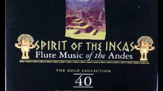 Spirit of the Incas   Cusco Perú   Flutes of the Andes by OSCAR LIZANDRO ZAVALA DELGADILLO 61,269 views 6 years ago 52 minutes