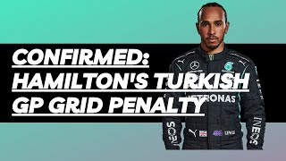 Lewis Hamilton to take Turkish GP grid penalty | F1 News #shorts