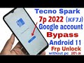 Tecno spark 7 frp bypass android 11 Google Accountwithout pc | Tecno KF7j FRP