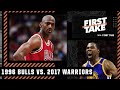 2017 Warriors vs. 1996 Bulls: Who would win a 7-game series? First Take debates