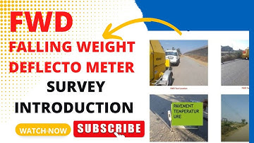 Falling Weight Deflectometer (FWD) Survey Introduction || Process ||