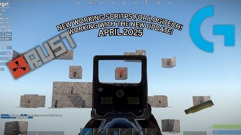 NEW WORKING RUST SCRIPTS FOR LOGITECH NEW UPDATE! | WORKING APRIL 2025!