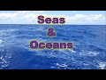Seas and Oceans. // #EnglishLearners