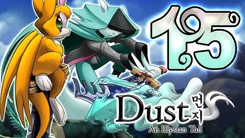 Dust: An Elysian Tail Walkthrough Part 15 (PS4, Xbox 360, PC) No Commentary [Ending]