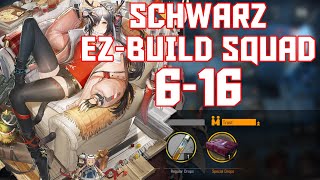 【明日方舟/Arknights】[6-16] - Schwarz Easy Build Squad - Arknights Strategy