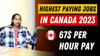 Highest Paying Jobs in Canada 2023 | Best Courses to Study | Guaranteed PR !!