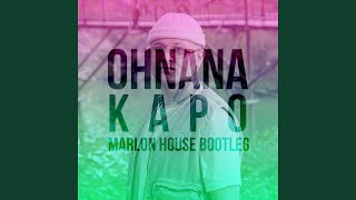 Ohnana Bootleg radio Edit