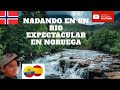 Nadando en un Rio Expectacular En Noruega