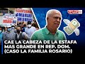 HERENCIA FAMILIA ROSARIO: CAE LA CABEZA DE LA ESTAFA MAS GRANDE DEL PAIS (ABOGADO JOHNNY PORTORREAL)