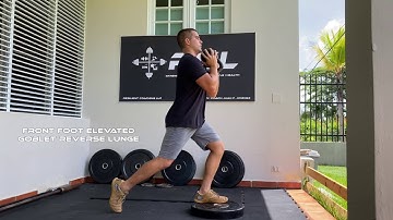 Front Foot Elevated Goblet Reverse Lunge |tutorial Demo Video|