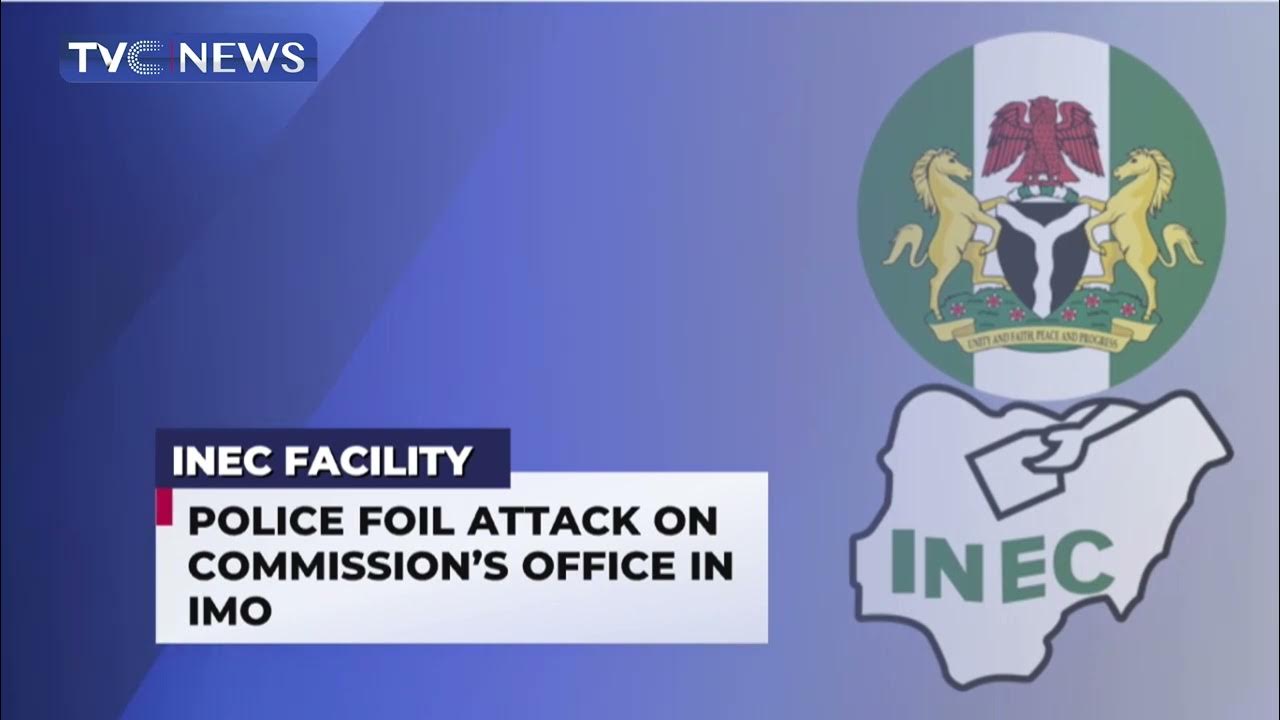 Police Foil Attack On Commission’s Office In Imo