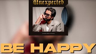 BE HAPPY (Official Audio) Chandra Brar x MixSingh