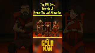 The 24Th Best Episode Of Avatar The Last Airbender