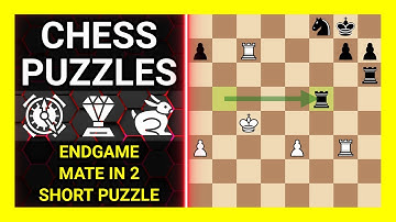 Chess Puzzles to Practice. Themes: Endgame, Mate in 2, Short puzzle. Learn Chess