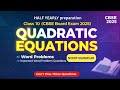 NCERT Exemplar | Quadratic Equations | Word Problems: A Guide to Class 10 Maths Success | CBSE BOARD