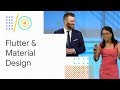 Code beautiful UI with Flutter and Material Design (Google I/O '18)