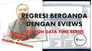 Tutorial Analisis Regresi Berganda Dengan Eviews - Contoh Data Time Series