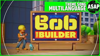 Bob the Builder 2015 Theme Song | Multilanguage (Requested)