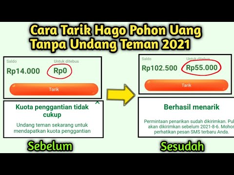 ?Cara Tarik Uang Pohon Hago Tanpa Undang Teman Terbaru 2021 Tanpa Reset Hp Pake 1 Hp-Nuyul Hago 2021