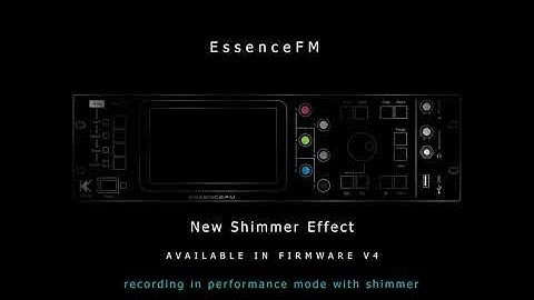 EssenceFM - Shimmer demo