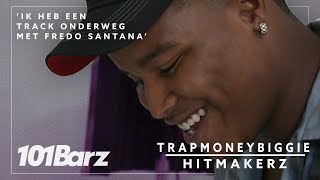 Trapmoneybiggie Ik Heb Een Track Onderweg Met Fredo Santana Hitmakerz 101Barz