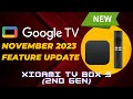 Google TV November 2023 Feature Update | Xiaomi TV Box S 2nd Gen