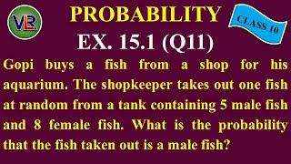 Class 10 Chapter 15 Probability || Ex 15.1 (Q11) || NCERT (2019)