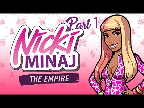 Nicki Minaj: The Empire Story Mode Walkthrough Part 1