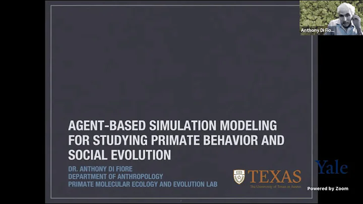 3rd May 2022, Anthony Di Fiore: Agent-based simula...