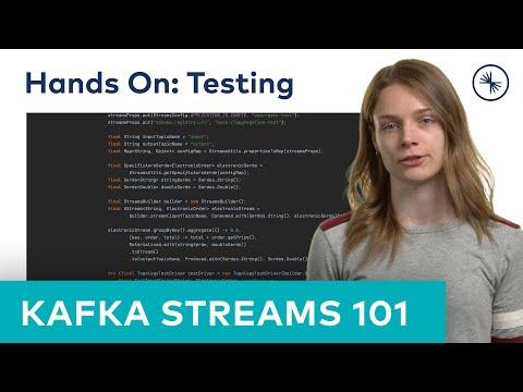 Kafka Streams 101: Testing (Hands On 2023)
