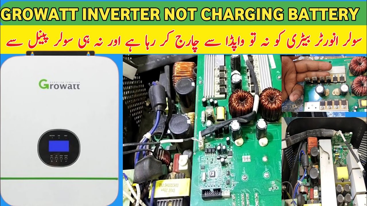 Growatt 3000w inverter NOT Charging Battery solar inverter battery