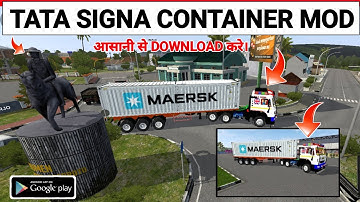 TATA SIGNA CONTAINER TRUCK MOD IN BUS SIMULATOR INDONESIA 2022।। TATA TRACK MOD IN BUSSID 2022।।