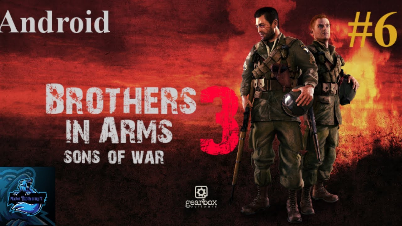 Brothers in arms 3_Gameplay_part 6 (Android/iOS) YouTube