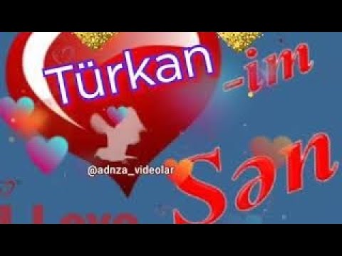Türkan adına çox gözəl video