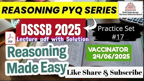 DSSSB REASONING🔸️TARGET DSSSB 2025🔸️PRACTICE SET17@dsssbexamwindow #dsssbexamwindow